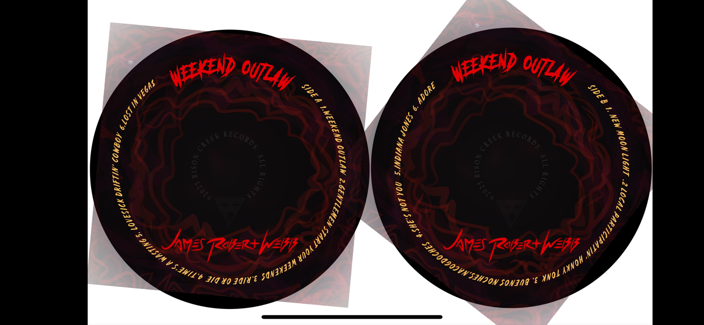 Weekend Outlaw - Limited Edition Vinyl